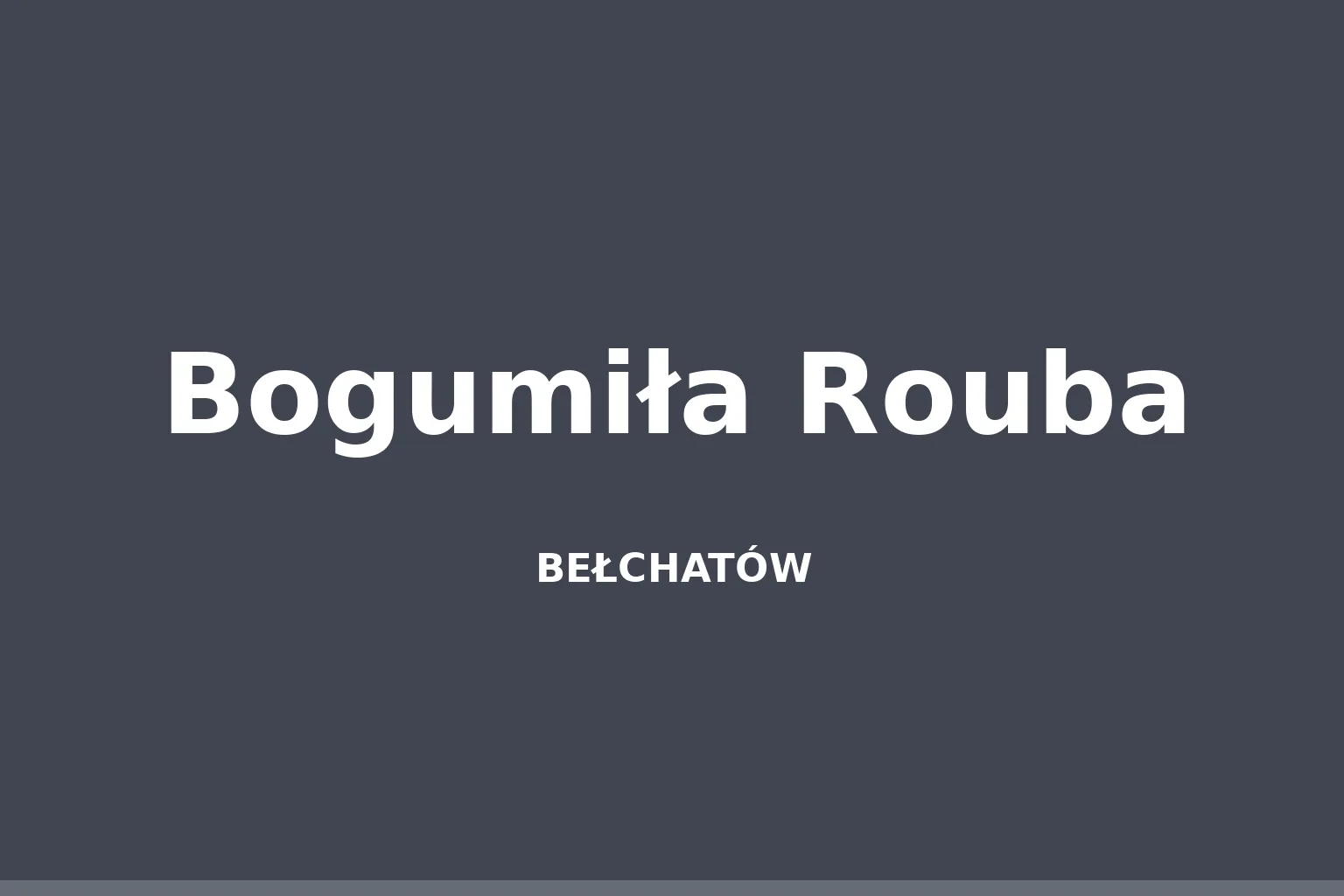 Bogumiła Rouba