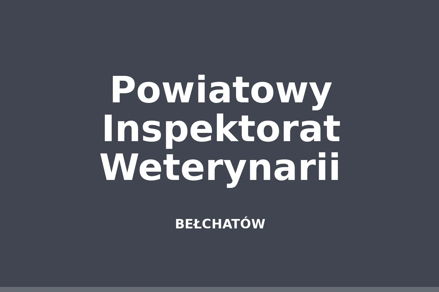 Powiatowy Inspektorat Weterynarii